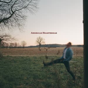 American Heartbreak — Zach Bryan
