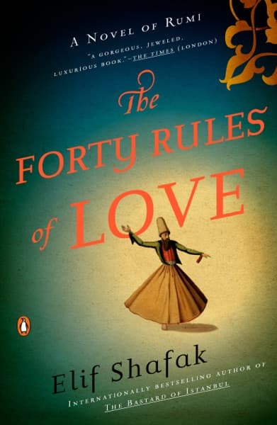 The Forty Rules of Love — Elif Shafak