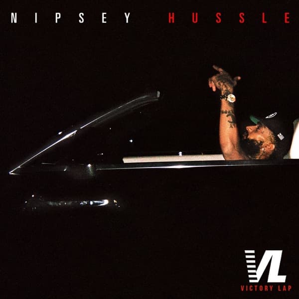 Victory Lap — Nipsey Hussle